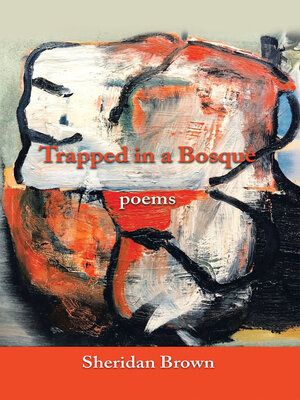 cover image of Trapped in a Bosque